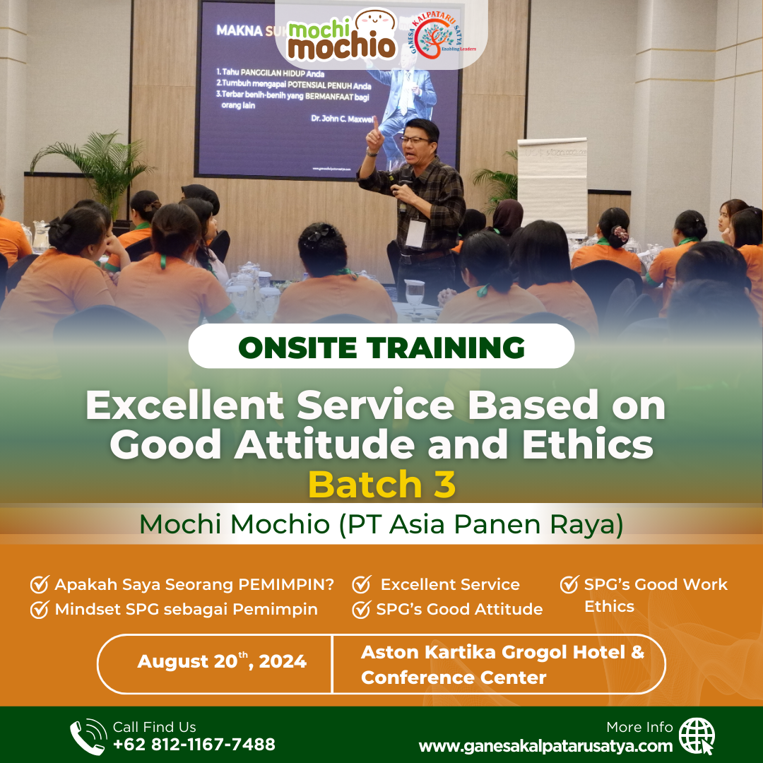 Onsite Training: Excellent Service Based on Good Attitude and Ethics - Mochi Mochio (PT Asia Panen Raya) Batch 3