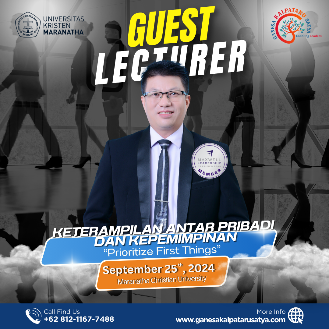 Keterampilan Antar Pribadi & Kepemimpinan Fakultas Bisnis Universitas Kristen Maranatha: Prioritize First Things