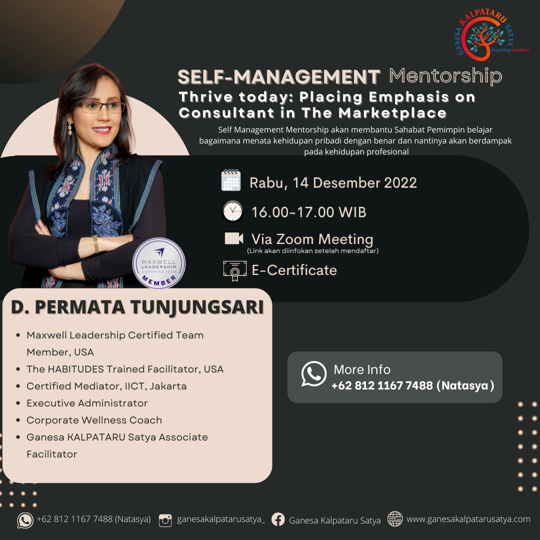 Self-Management Mentorship: Thrive today: Placing Emphasis on Consultant in The Marketplace