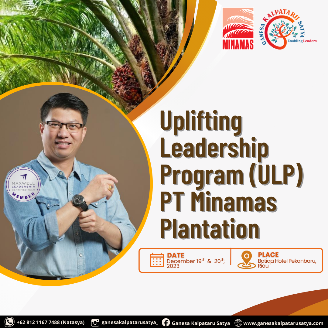 Uplifting Leadership Program (ULP) PT Minamas Plantation