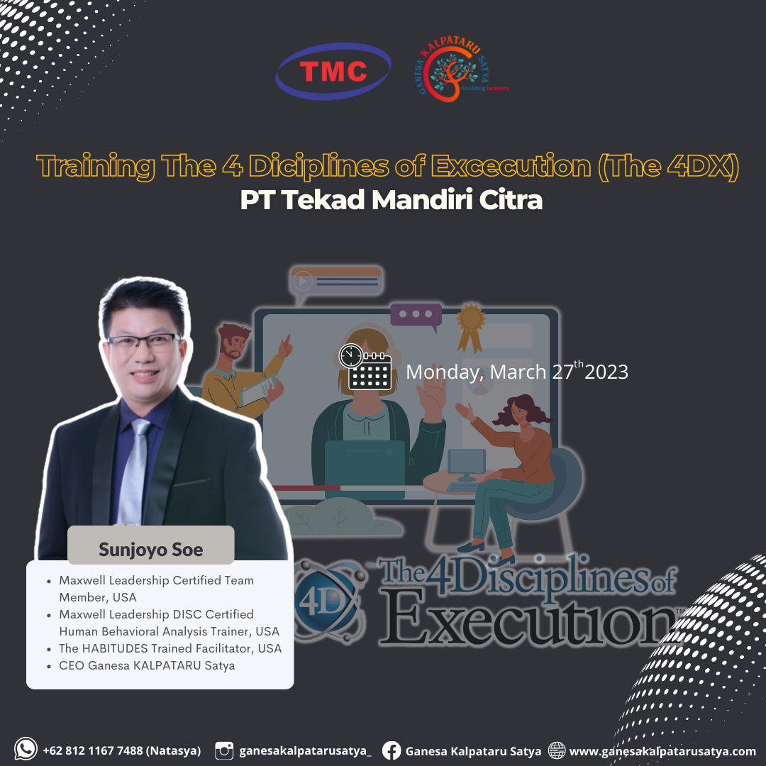 Training The 4 Diciplines of Excecution (The 4DX) PT Tekad Mandiri Citra