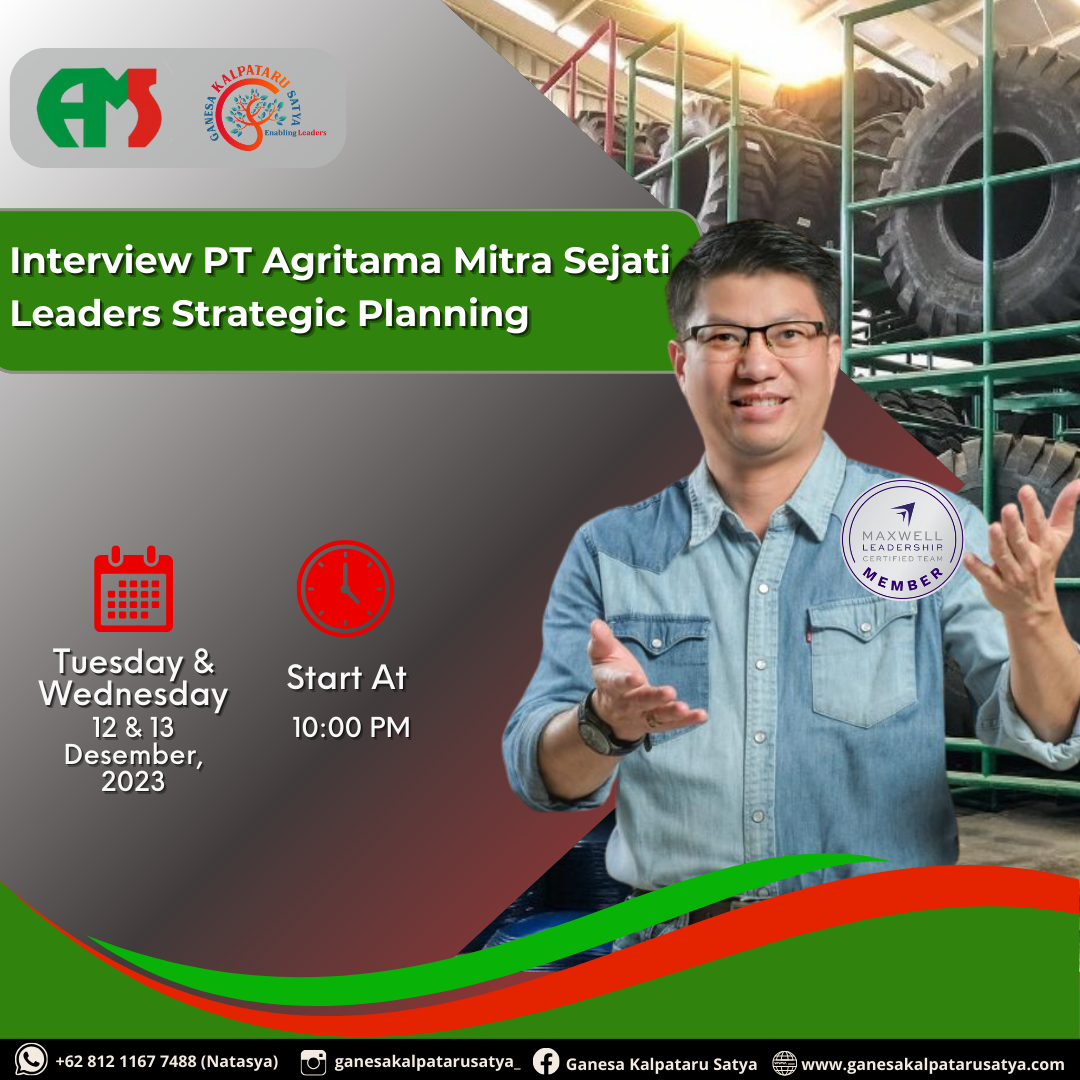 Interview PT Agritama Mitra Sejati Leaders Strategic Planning