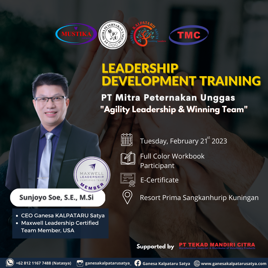 Leadership Development Training PT Mitra Peternakan Unggas �Agility Leadership & Winning Team�