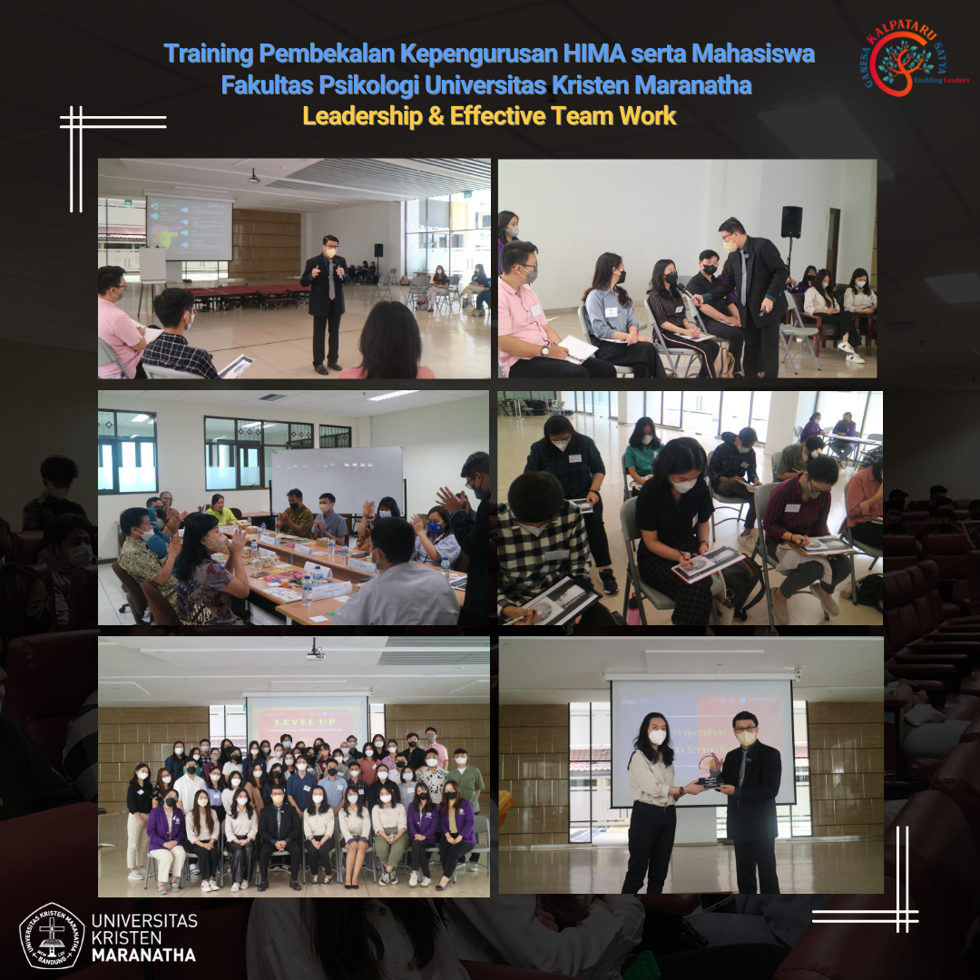 Training Pembekalan K. HMA serta Mahasiswa Fakultas Psikologi Universitas Kristen Maranatha Leadership & Effective Team Work