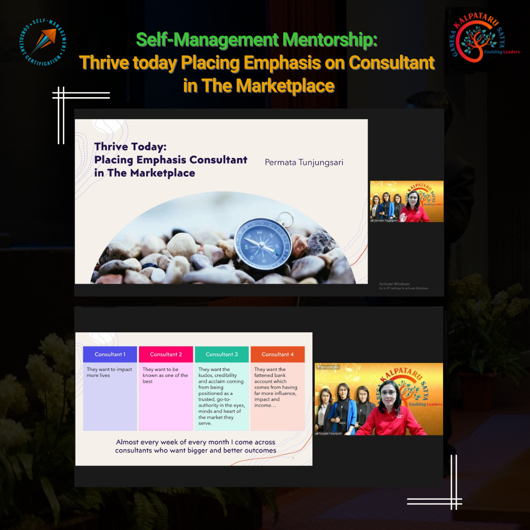 Self-Management Mentorship: Thrive today Placing Emphasis on Consultant in The Marketplace