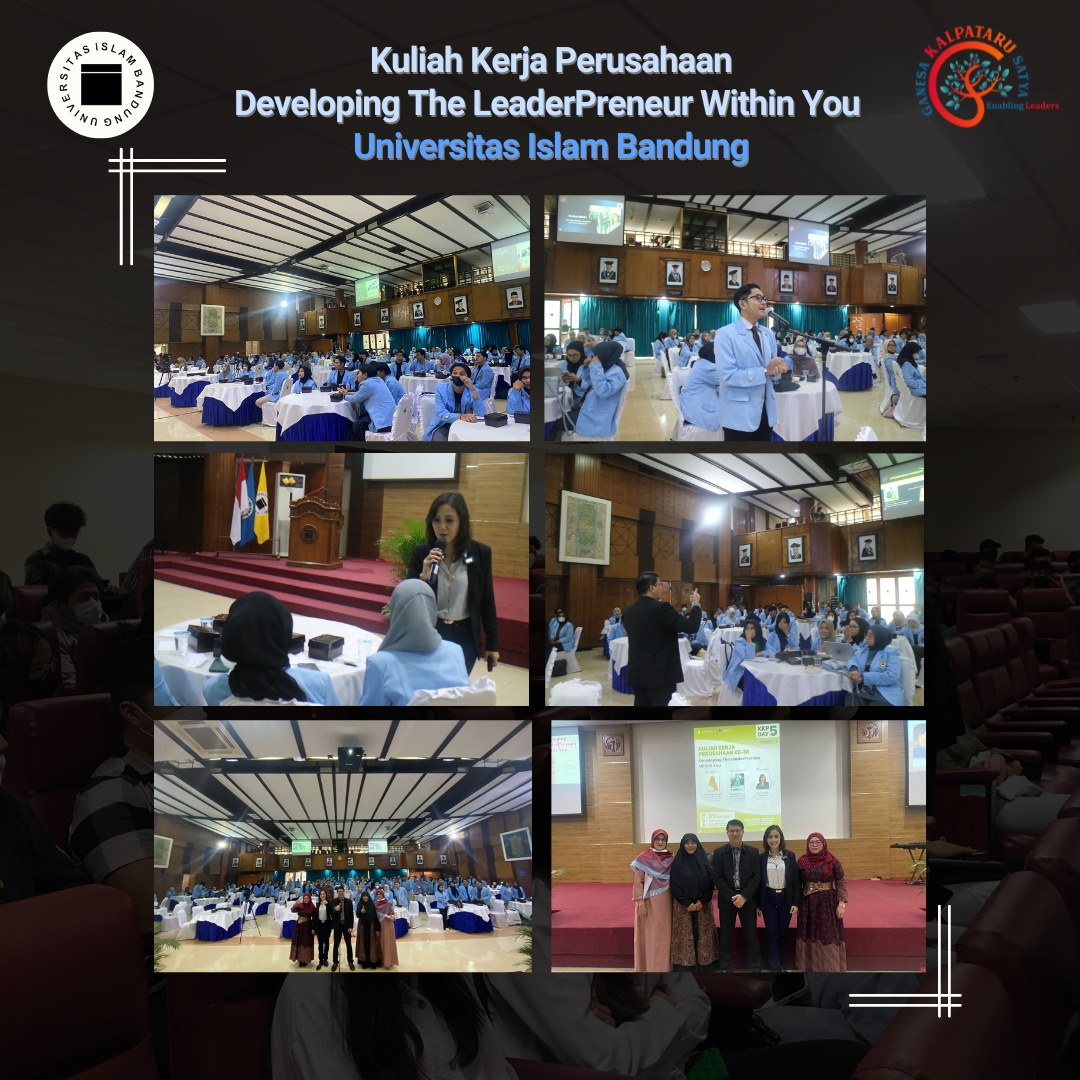 Kuliah Kerja Perusahaan Developing The LeaderPreneur Within You Universitas Islam Bandung